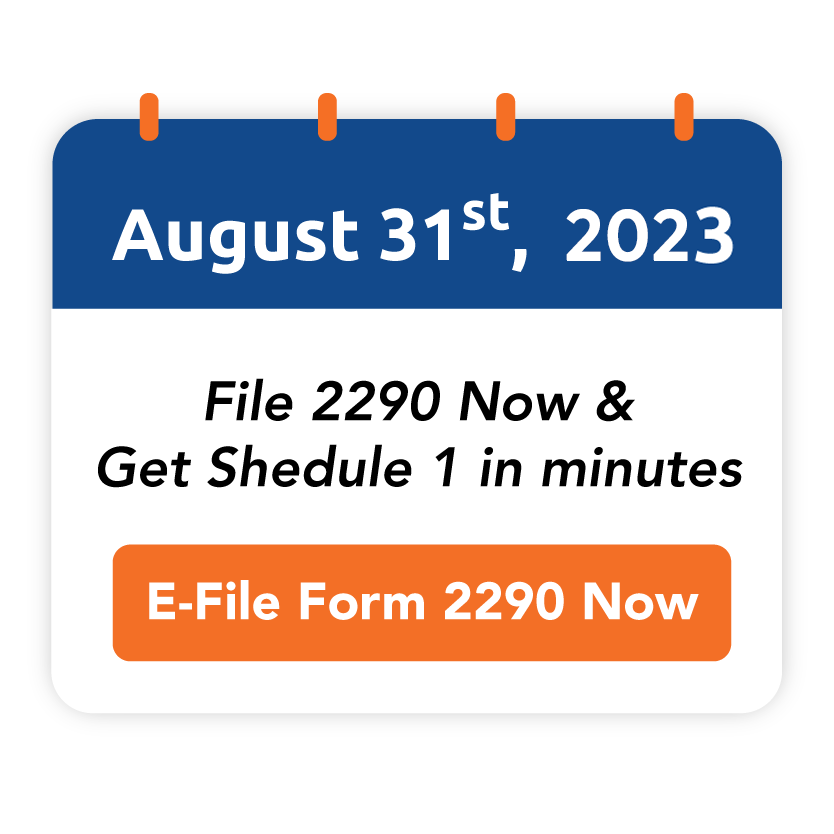 IRS Form 2290 Due Date For 20232024 Tax Period